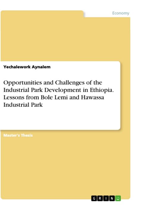 Eshete, A. . Challenges and opportunities of industrial development in ethiopia pdf